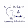 Bright & Smart - Engineering Skills for Kids company logo