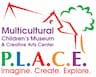 P.L.A.C.E. Multicultural Children's Museum and Creative Arts Center company logo